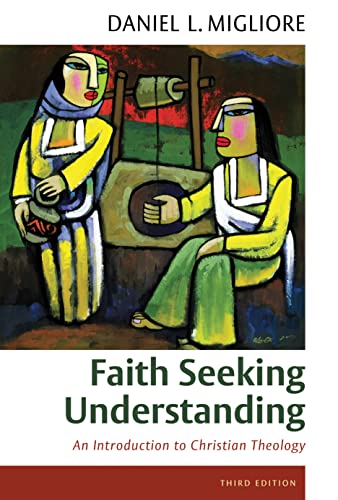 Faith Seeking Understanding: An Introduction to Christian Theology